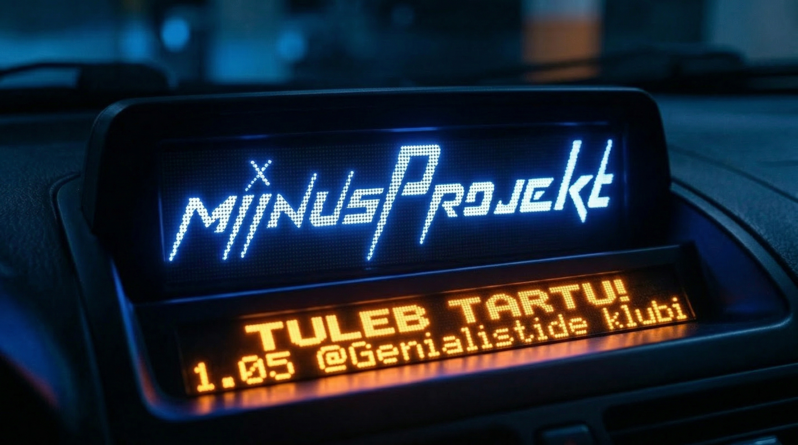 Miinusprojekt tuleb Tartu