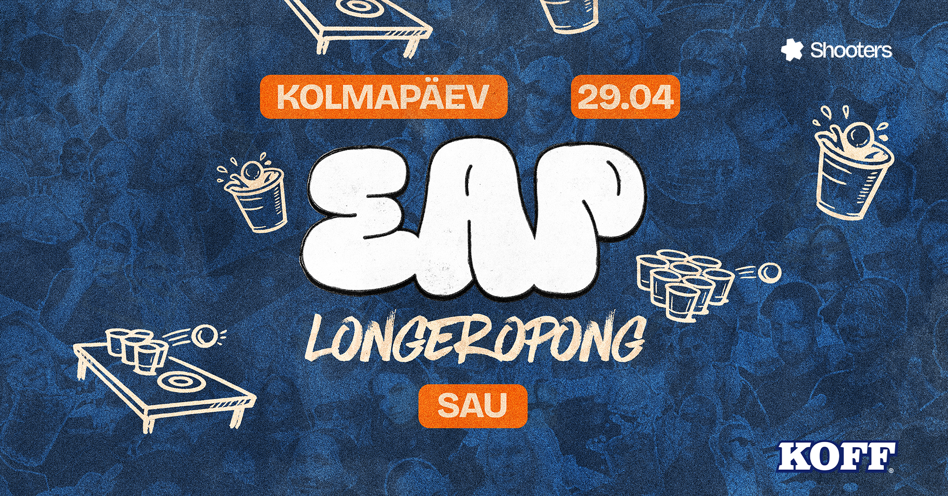 EAP: Longeropong X Tudengipäevad | 29.04 | Shooters
